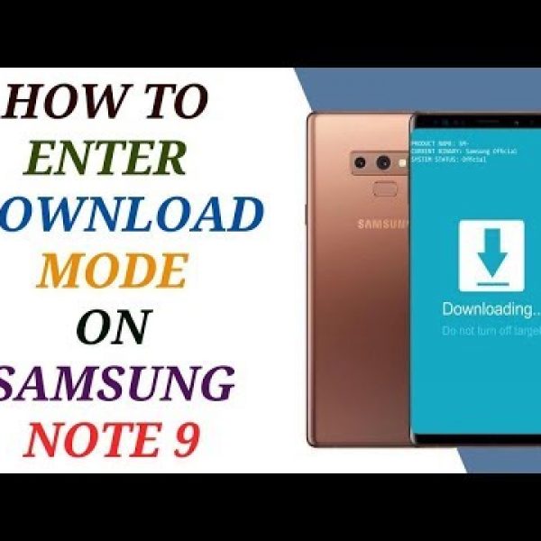 how to enter download mode samsung note 9 for remove frp in firmware 1