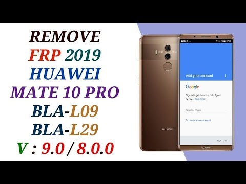 remove frp huawei mate 10 pro bypass all version without pc free 1