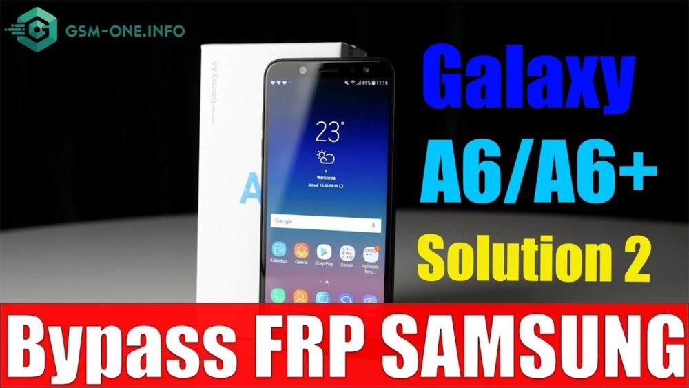 Free Samsung Galaxy A6+ Combination a605 and firmware 1