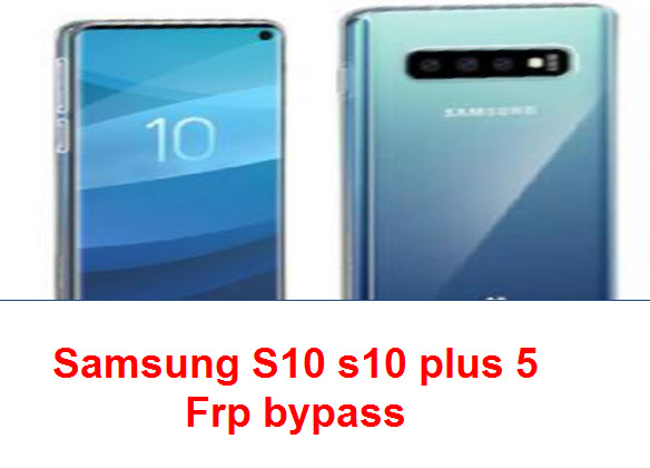 frp Samsung S10